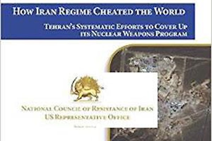New book: Iranian regime’s systematic efforts to cover up its nuclear weapons program