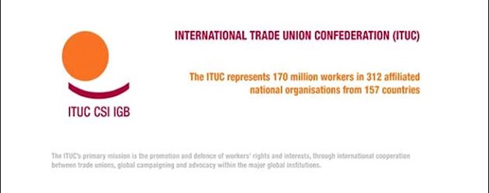 International Trade Union Confederation condemns crackdown on Iran workers