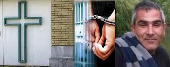 Iran: A Christian labor activist snatched by judiciary