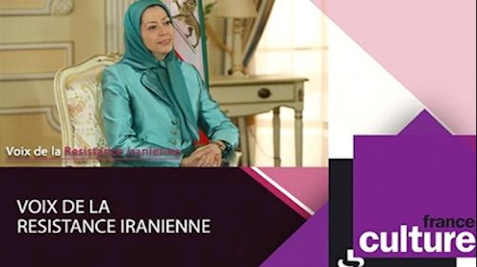  'Maryam Rajavi interview with French Culture Radio'