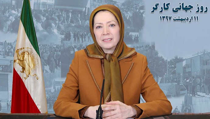 'Maryam Rajavi on the International Labor Day'